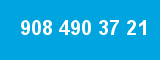 908 490 37 21 908 490 37 21